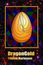 DragonGold & Other Fairy Tales