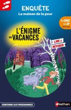 L'énigme des vacances du CM2 à la 6e La maison de la peur