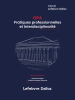 L'avocat et le droit des offres publiques