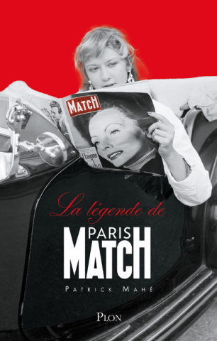 Le dictionnaire amoureux de Paris-Match