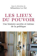 Les Lieux du pouvoir
