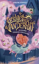 Bridget Vanderpuff T1 : et la grande évasion pâtissière