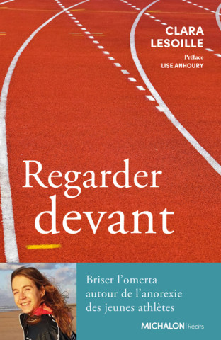 Regarder devant