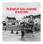 PLÉNEUF VAL-ANDRÉ D'ANTAN - NOUVELLE ÉDITION