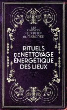 Rituels de nettoyage énergétique des lieux