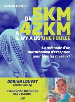 De 5 km à 42 km, il n'y a qu'une foulée