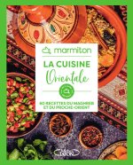 Marmiton - Cuisine orientale - 60 recettes du Maghreb et du Proche-Orient