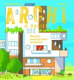 Archi et Basile - L'architecte de demain