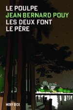 Les deux font le père