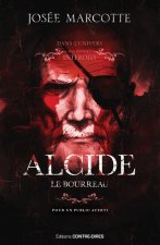 Alcide, le bourreau