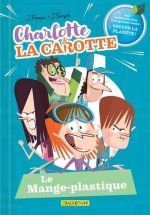 Charlotte la Carotte - Le Mange-plastique
