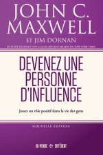 Devenez une personne d'influence.