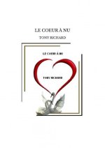 LE COEUR À NU