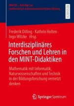 Interdisziplinäres Forschen und Lehren in den MINT-Didaktiken