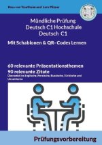 Mündliche Prüfung Deutsch C1 Hochschule und C1 * Mit Schablonen Lernen