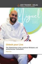 Unlock your Live