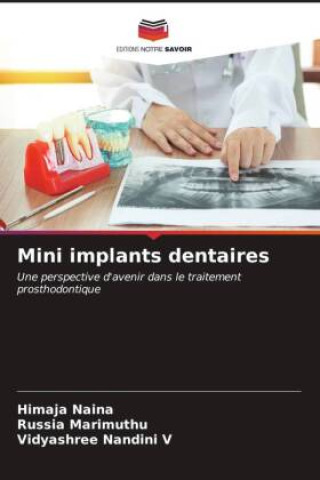 Mini implants dentaires