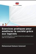 Exercices pratiques pour améliorer la société grâce aux logiciels