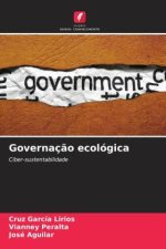 Governaç?o ecológica