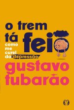 O trem tá feio