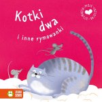 Kotki dwa i inne rymowanki
