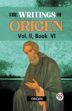 The writings of Origen Vol. II, Book VI