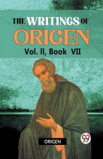 The writings of Origen Vol. II, Book VII