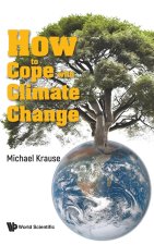 How to Cope with Climate Change