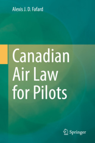 Canadian Air Law for Pilots, 2 Teile