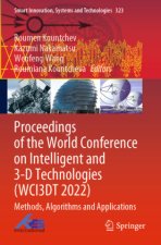 Proceedings of the World Conference on Intelligent and 3-D Technologies (WCI3DT 2022)