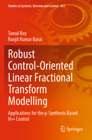 Robust Control-Oriented Linear Fractional Transform Modelling