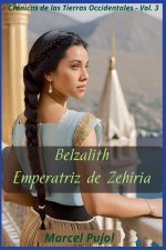 Belzalith - Empertriz de Zehiria