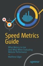 Speed Metrics Guide