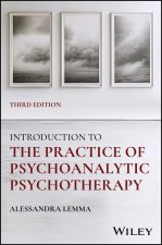 Introduction to the Practice of Psychoanalytic Psy chotherapy, 3rd Edition