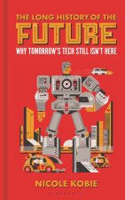 Long History of the Future