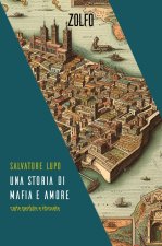 storia di mafia e amore. Carte perdute e ritrovate