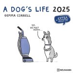 A Dog's Life 2025 - Wand-Kalender - Broschüren-Kalender - 30x30 - 30x60 geöffnet - Hunde - Cartoon