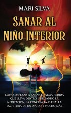 Sanar al ni?o interior