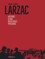 Larzac, histoire d'une révolte paysanne
