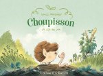 La Vie en vert - Tome 1 - Choupisson Paillasson