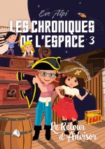Les chroniques de l'espace