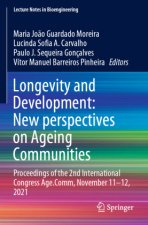 Longevity and Development: New perspectives on Ageing Communities