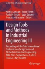 Design Tools and Methods in Industrial Engineering III