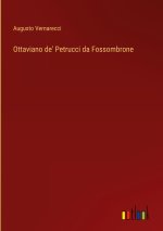 Ottaviano de' Petrucci da Fossombrone