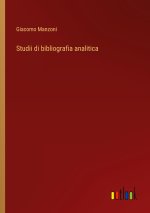 Studii di bibliografia analitica