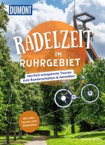 DuMont Radelzeit im Ruhrgebiet