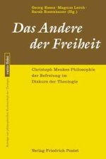 Das Andere der Freiheit