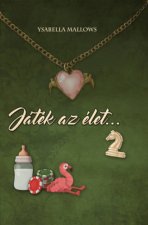 Játék az élet! 2.