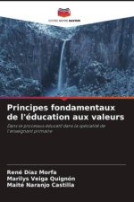 Principes fondamentaux de l'éducation aux valeurs