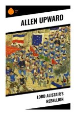 Lord Alistair's Rebellion